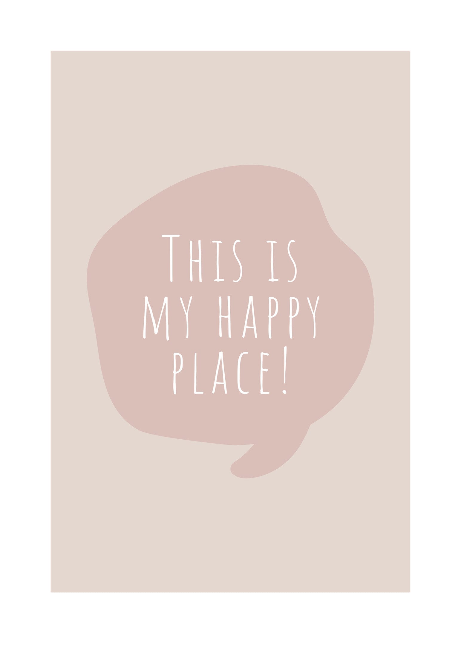 Happy place pink poster